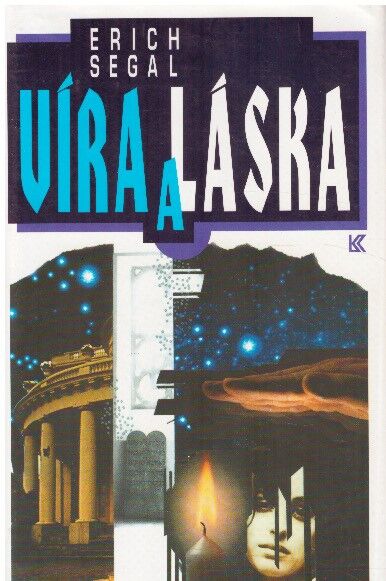 Víra a Láska od Erich Segal