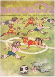 DIKOBRAZ 25, 18. června 1980