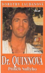 Dr. Quinnová - Příběh Sullyho od Dorothy Laudan