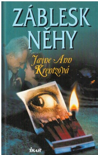 Záblesk něhy od Jayne Ann Krentz