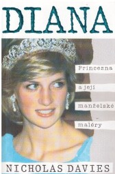 Diana - princezna a její manželské maléry od Nicholas Davies