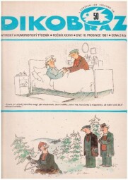 DIKOBRAZ 50, 16. prosince 1981