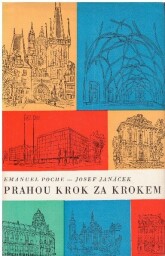 Prahou krok za krokem od Emanuel Poche