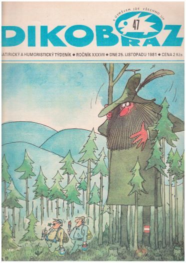 DIKOBRAZ 47,  25. listopadu 1981