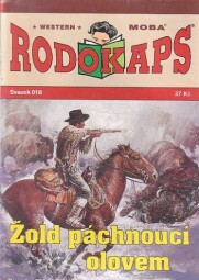Rodokaps - Žold páchnoucí olovem