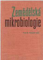 Zemědělská mikrobiologie od Václav Káš