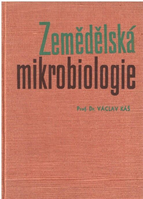 Zemědělská mikrobiologie od Václav Káš