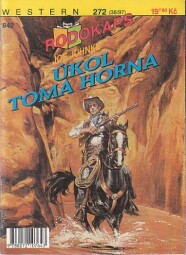 Rodokaps - Úkol Toma Horna