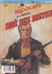 Rodokaps - Muž bez jazyka