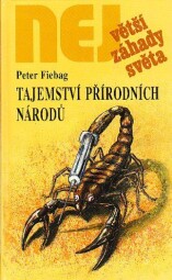 Tajemství přírodních národů od Peter Fiebag