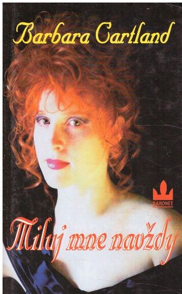 Miluj mne navždy od Barbara Cartland
