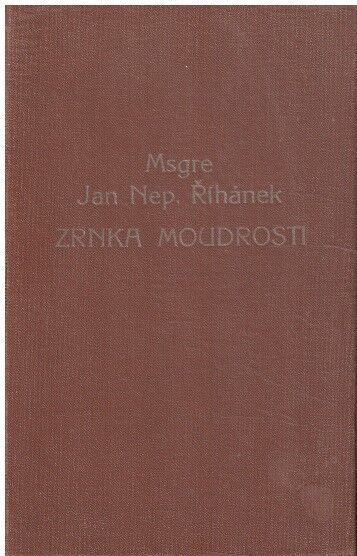 Zrnka moudrosti od Jan Řihánek