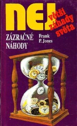Zázračné náhody od Frank P. Jones