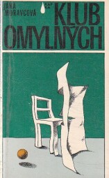 Klub omylných od Jana Moravcová Kapka.