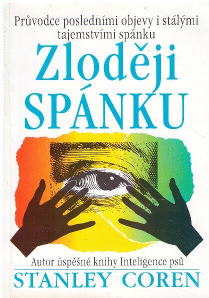 Zloději spánku od Stanley Coren