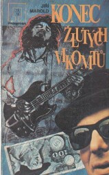  Konec Žlutých vikomtů od Jiří Marold - MAGNET