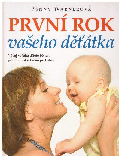První rok vašeho děťátka od Penny Warner