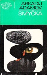 Smyčka od Arkadij Adamov