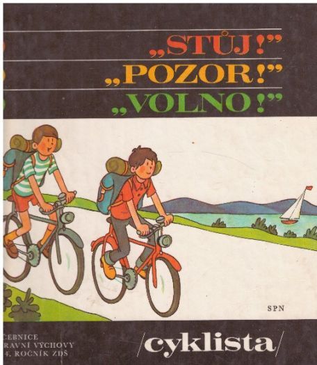 Stůj! Pozor! Volno! - cyklista od Josef Votruba