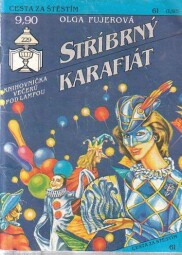Cesta za štěstím - Stříbrný karafiát od Olga Fujerová