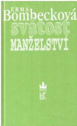 Svátost manželství od Erma Bombeck