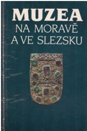  Muzea na Moravě a ve Slezsku od Jiří Pernes