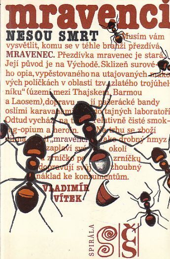 Mravenci nesou smrt od Vladimír Vítek
