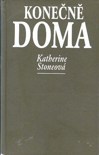 Konečně doma od Katherine Stone