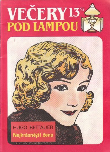 Večery pod lampou 13/92 - Nejkrásnější žena od Hugo Maximilián Bettauer  