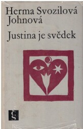 Justina je svědek od Herma Svozilová-Johnová