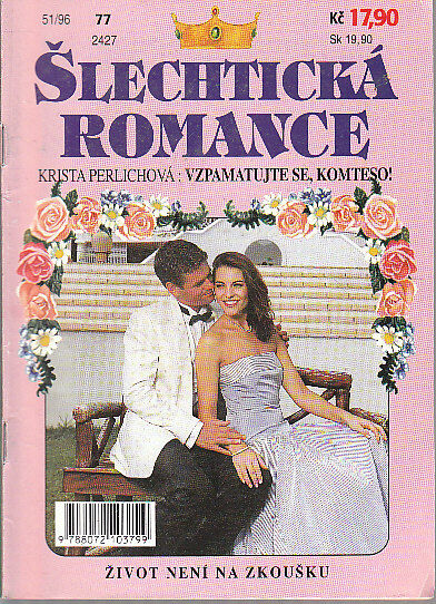 Šlechtická romance - Život není na zkoušku 51/96