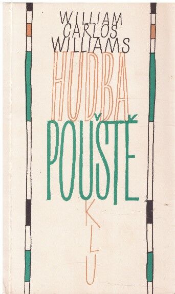 Hudba pouště od William Carlos Williams