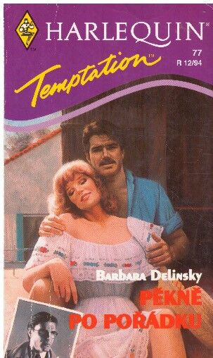 Pěkně po pořádku od Barbara Delinsky