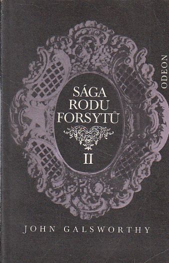 Sága rodu Forsytů II. od John Galsworthy