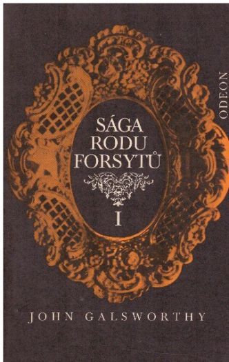 Sága rodu Forsytů I. díl - Vlastník od John Galsworthy