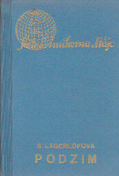 Podzim od Selma Lagerlöf