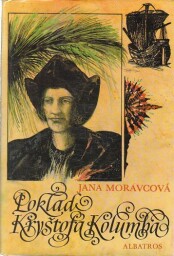  Poklad Kryštofa Kolumba od Jana Moravcová