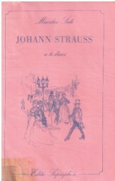 Johann Strauss a ti druzí od Miroslav Šulc