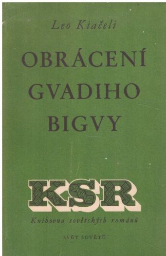 Obrácení Gvadiho Bigvy od Leon Michajlovič