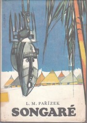 Songaré od Ladislav Mikeš Pařízek