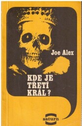 Kde je třetí král? od Joe Alex (p) Saturn.