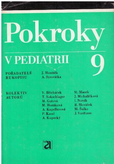Pokroky v pediatrii 9. od Kolektiv autorů.