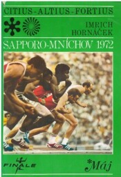 Sapporo - Mnichov 72 od Imrich Hornáček