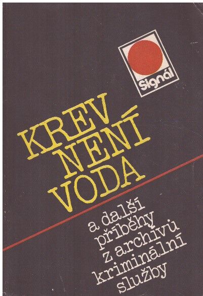 Krev není voda - Signál