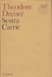 Sestra Carrie od Theodore Dreiser
