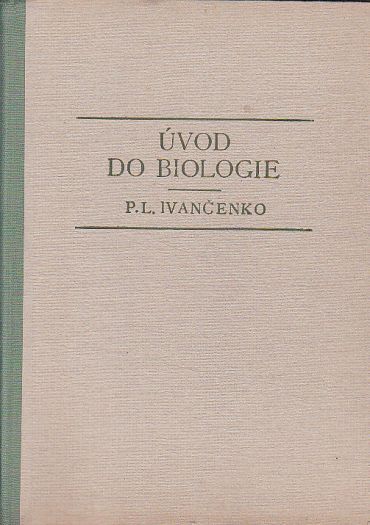 Uvod do biologie od P. L. Ivančenko