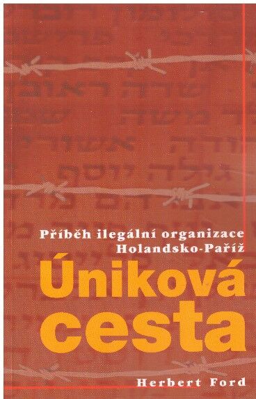 Úniková cesta od Herbert Ford