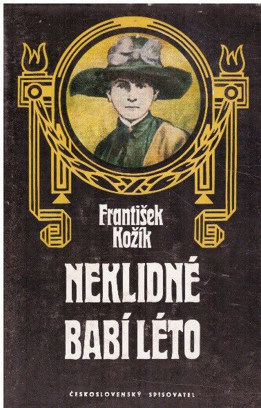 Neklidné babí léto od František Kožík
