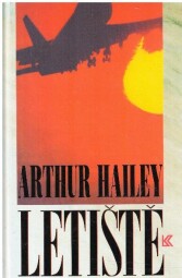 Letiště od Arthur Hailey