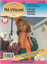 Na Výsluní - Úklady krásné cizinky